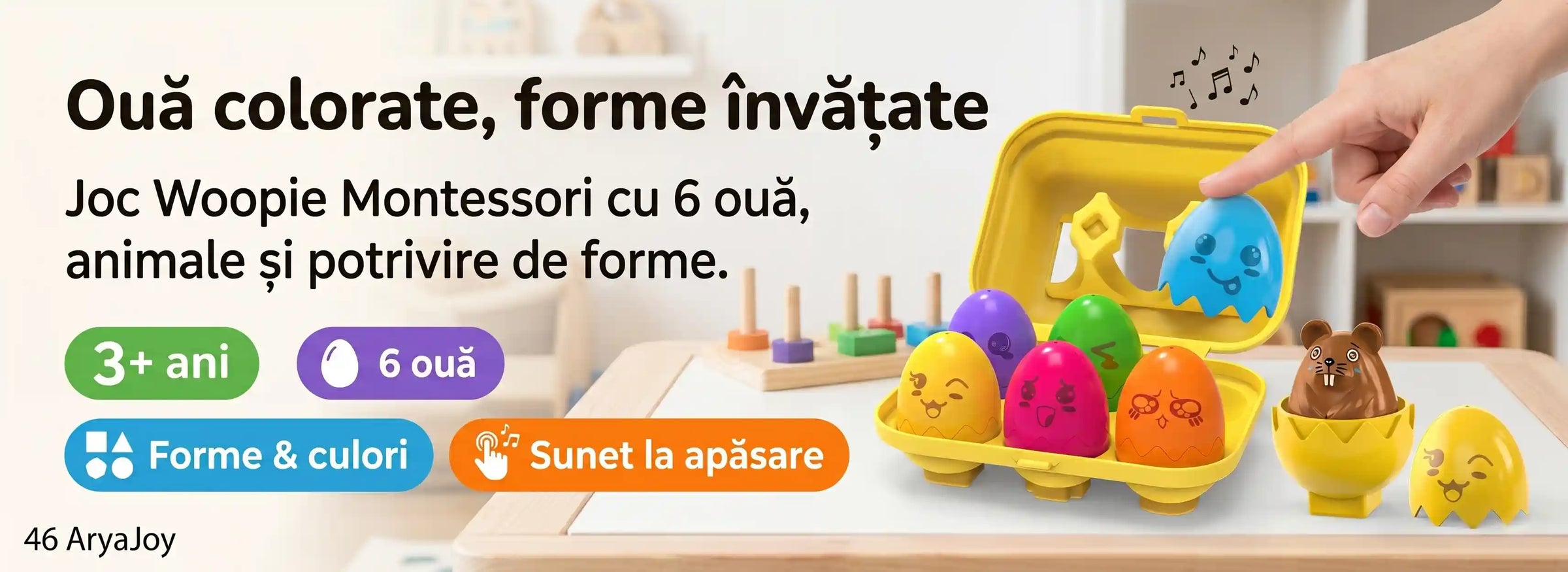Banner AryaJoy pentru jocul de sortare Woopie Ouă cu animale Montessori, cu 6 ouă colorate, forme geometrice și sunet la apăsare pentru copii de la 3 ani.