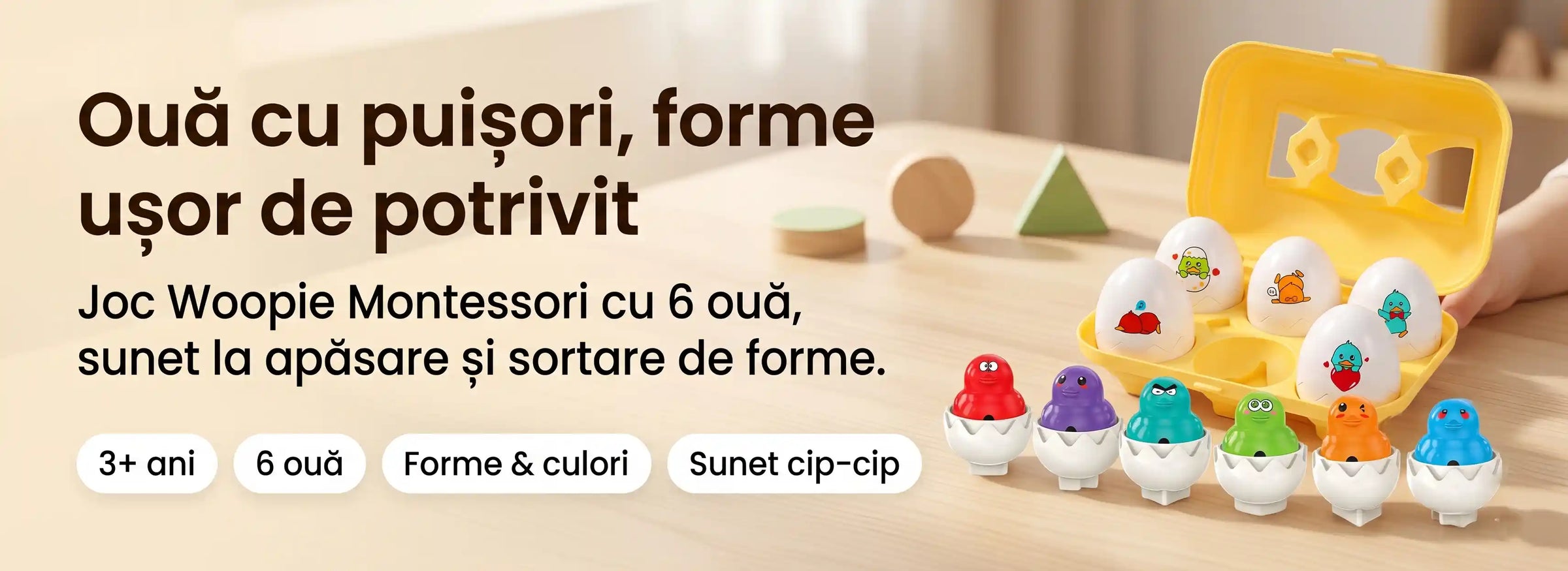 Banner AryaJoy pentru jocul de sortare Woopie Ouă cu puișori Montessori, cu 6 ouă, forme geometrice și sunet cip-cip pentru copii de la 3 ani.