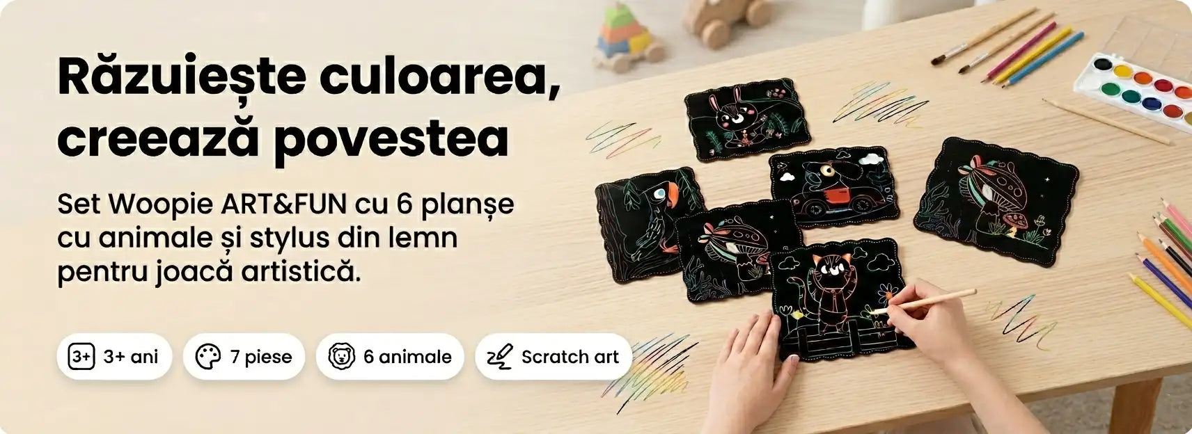 Banner AryaJoy pentru setul creativ Woopie ART&FUN Scratch Paper Art, cu 7 piese, 6 planse cu animale si stylus din lemn.